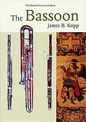 The Bassoon, by James B. Kopp