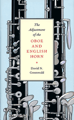 The Adjustment of the Oboe and English Horn, by David N. Greenwald
