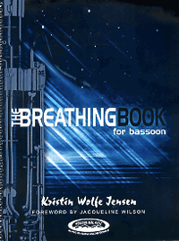 The Breathing Book for Bassoon, by Kristin Wolfe Jensen