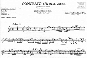 G.F. Handel: Oboe Concerto No. 8 in Bb Major HWV301