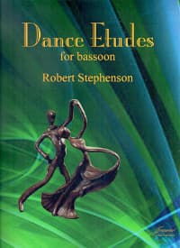 Robert Stephenson: Dance Etudes for Bassoon