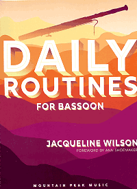 Daily Routines for Bassoon by Jacqueline Wilson