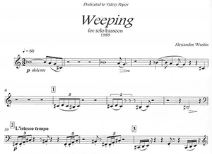Alexander Wustin: Weeping for Solo Bassoon