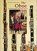 The Oboe, by Geoffry Burgess & Bruce Haynes