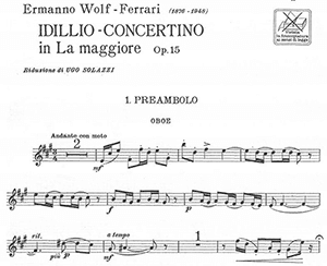Ermanno Wolf-Ferrari: Idillio-Concertino in A major op 15