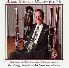 Arthur Grossman, Bassoon