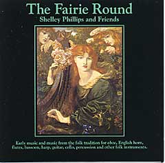 The Fairie Round: Shelley Phillips and Friends