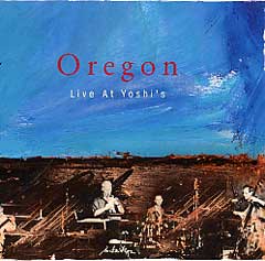 Oregon Live at Yoshi's