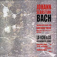 Gonzalo Ruiz: JS Bach, Transcriptions for Baroque Oboe