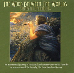 The Wood Between the Worlds: Shelley Phillips and Friends
