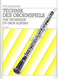 Rolf Julius Koch: The Technique of Oboe Playing