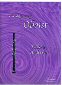 Valarie Anderson: The Beginning Oboist