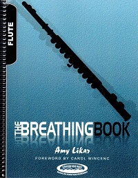 The Breathing Book for Flute, by Amy Likar