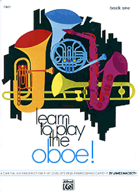 Learn to Play the Oboe! Book One