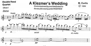 Mike Curtis: A Klezmer's Wedding for Double Reed Quartet