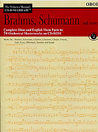 The Orchestra Musician's CD ROM Library Vol. III for Oboe. Brahms, Schumann and more.