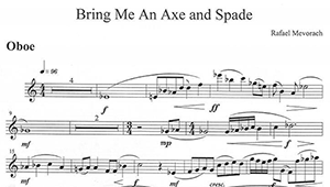 Rafael Mevorach: Bring Me an Axe and a Spade