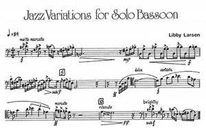 Libby Larsen: Jazz Variations for Solo Bassoon