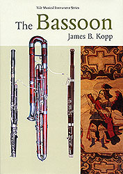 The Bassoon, by James B. Kopp