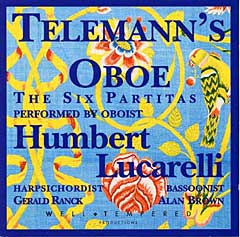 Humbert Lucarelli: Telemann's Oboe